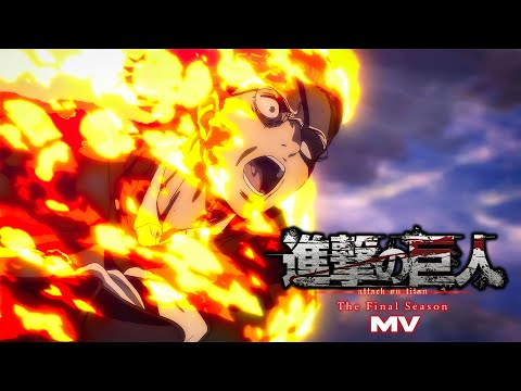 Attack On Titan Final Season Part 3「AMV」- War of Change