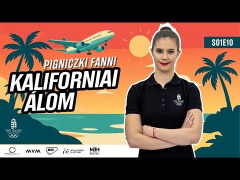 Kaliforniai Álom - Pigniczki Fanni ritmikus gimnasztikázó