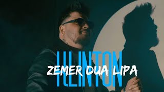 Klinton D - Zemer Dua Lipa - Official 6K Video -  