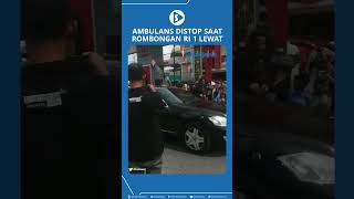 Download lagu Ambulans Dipaksa Berhenti saat Mobil Rombongan Jokowi Lewat, Sirene Dimatikan Meski Bawa Pasien mp3 Download lagu Ambulans Dipaksa Berhenti saat Mobil Rombongan Jokowi Lewat, Sirene Dimatikan Meski Bawa Pasien mp3