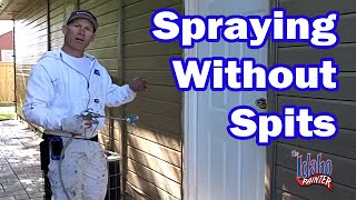 Paint sprayer tips.  Spraying Without Getting Spits.  Airless Paint Sprayer Instructions & Tips.