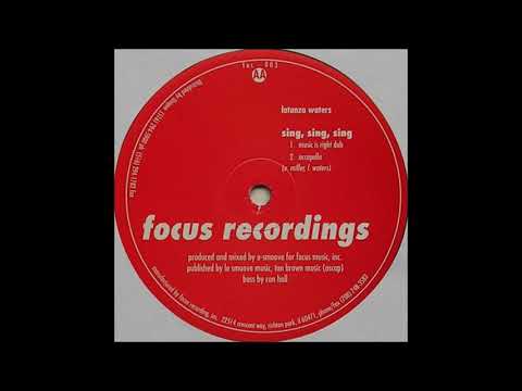 Latanza Waters - Sing Sing Sing (Music Is Right Dub)