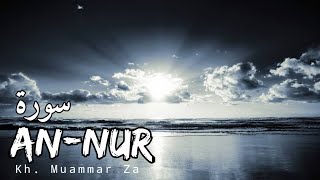 Download lagu Kh. Muammar Za - Surah An Nur Ayat 35-43 dan Terjemahannya mp3