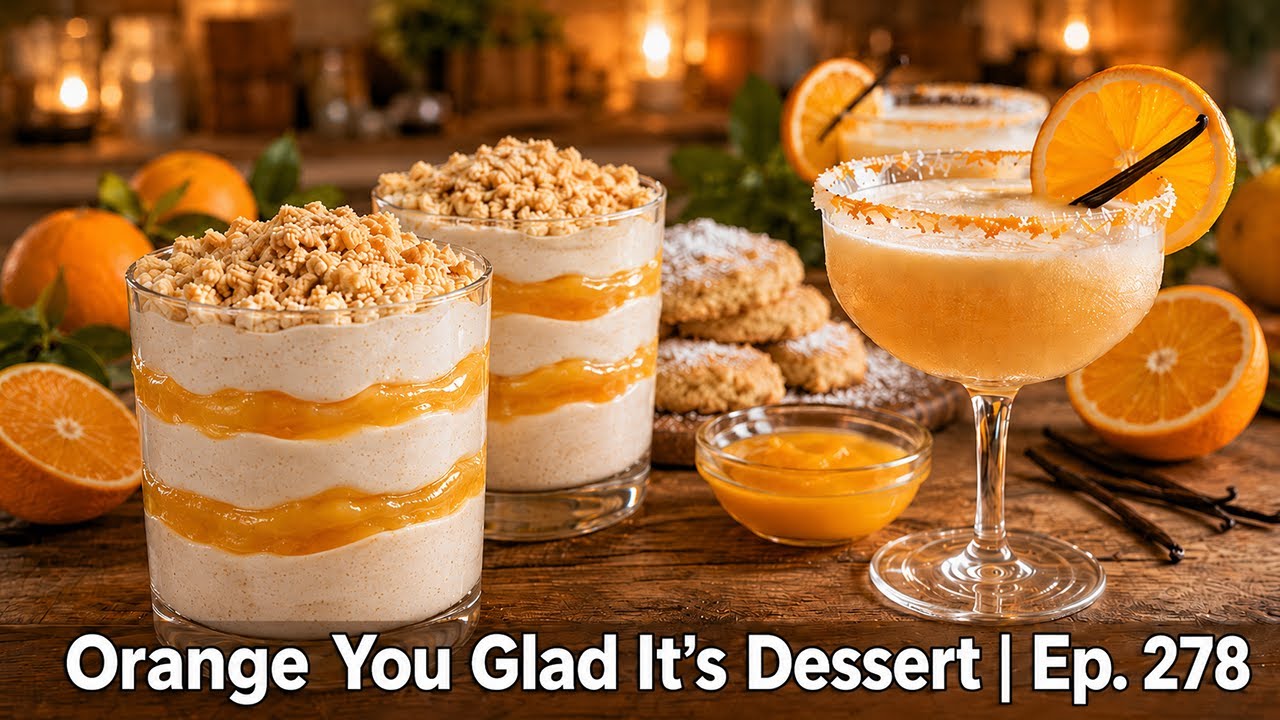 Orange You Glad It's Dessert