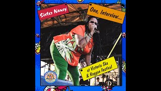One, Interview w/Sister Nancy at Victoria Ska & Reggae Festival