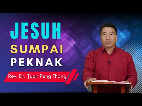 Jesuh Le Sumpai Peknak - Rev. Dr. Ṭuan Peng Thang