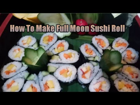 Full Moon Sushi Roll | How To Make Sushi ? vegetable sushi .