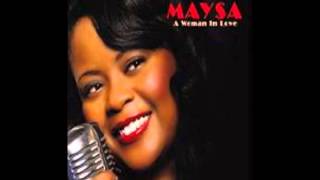Lady In My Life - A Woman In Love - Maysa