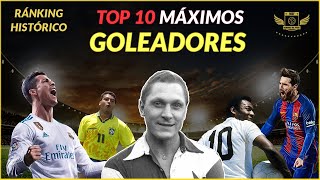 ⚽🔝 10 MÁXIMOS GOLEADORES de la HISTORIA del FÚTBOL Mundial ✅ (2021 ACTUALIZADO)