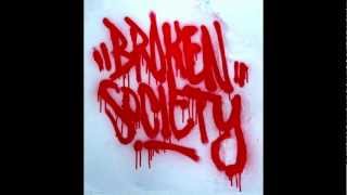Broken Society - Lucid