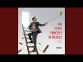 The Peter Principle In Politics Song