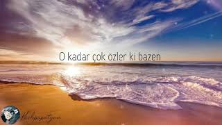 Bazen özler insan - Serkan Reçber - hayat uzak dur benden