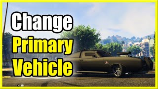 How to Change Default Personal Vehicle in GTA 5 Online (Best Tutorial!)