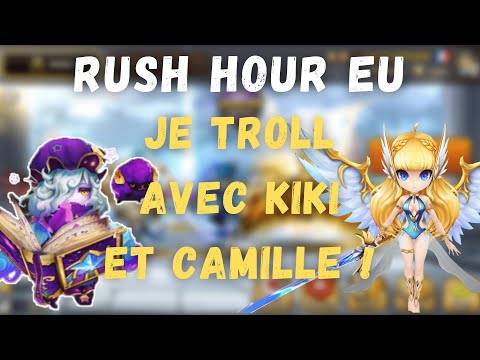 RUSH HOUR EU : On s'en troll une petite avec Kiki et Camille en G3 ! SUMMONERS WAR