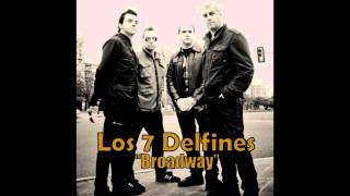 Los 7 Delfines - (2005) - Broadway (Album Completo) HD