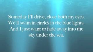 The Sky Under the Sea Music Video