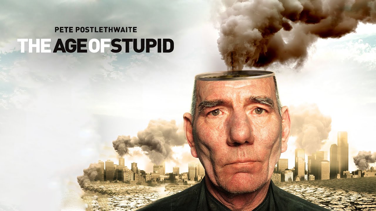 The Age of Stupid | Trailer | Available Now