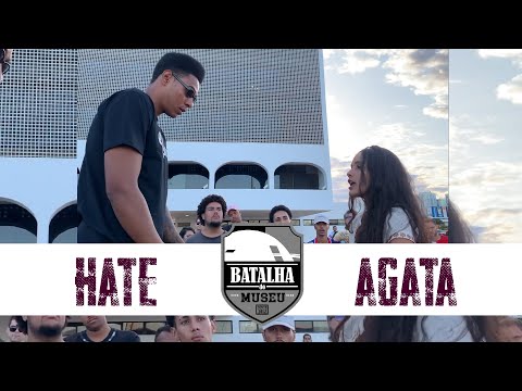 Hate VS Agata - Batalha do Museu 418 (1ª FASE)