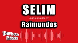 Raimundos - Selim (Versão Karaokê)