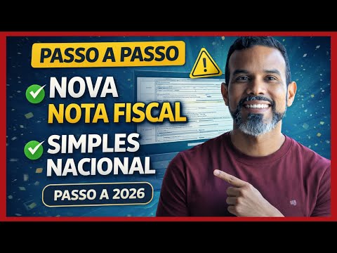Como emitir a nova Nota Fiscal Nacional no Simples Nacional  Passo a passo 2026