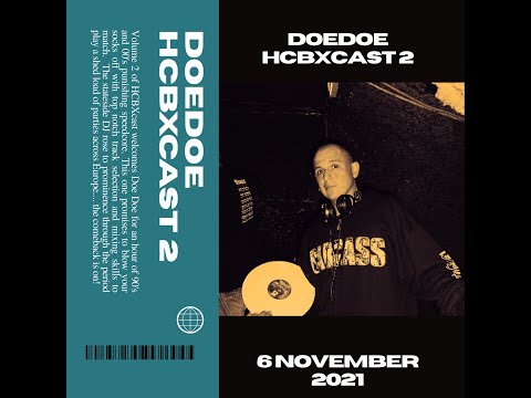 HCBXcast Vol 2 - Doe Doe - 6th November 2021