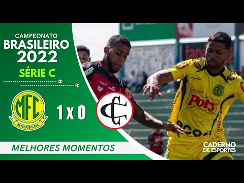 MIRASSOL 1 X 0 CAMPINENSE | 5ª RODADA BRASILEIRÃO SÉRIE C 2022  | MELHORES MOMENTOS