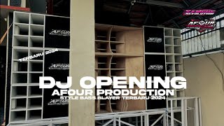 Download lagu DJ OPENING AFOUR PRODUCTION BASS BLAYER mp3 Download lagu DJ OPENING AFOUR PRODUCTION BASS BLAYER mp3