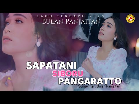 Bulan Panjaitan SAPATANI SIBORU PANGARATTO,