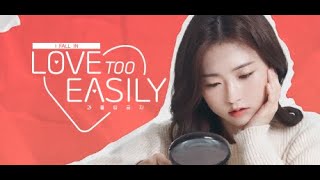 Watch and explore about Love Too Easily
