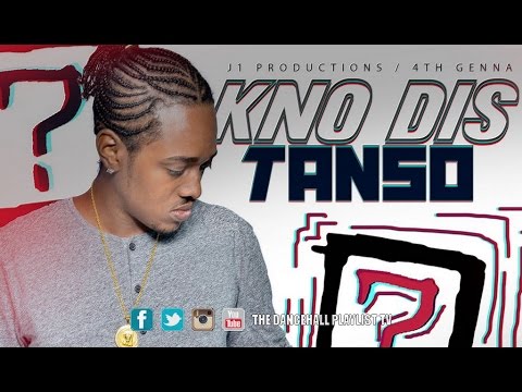 Tanso - Know This (2Face Riddim) 2016