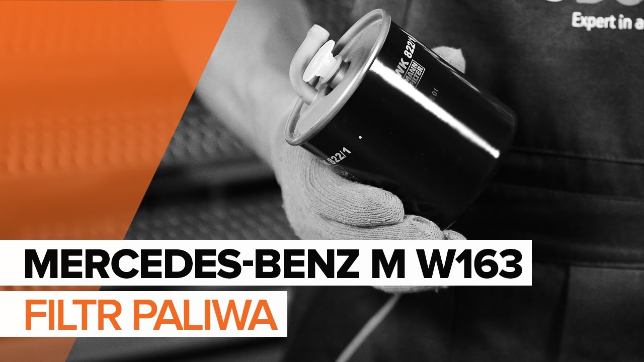 Jak wymienić filtr paliwa w Mercedes ML W163 - poradnik naprawy