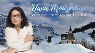 Nana Mouskouri - Süßer die Glocken nie klingen (German lyrics)