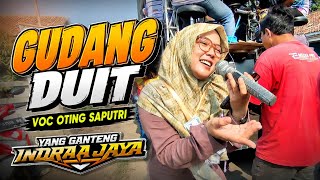 Download lagu MONEY WAREHOUSE - VOC OTING SAPUTRI | THE HANDSOME INDRA JAYA - KRAJAN BARAT CILAMAYA mp3