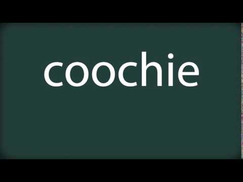 How to pronounce coochie