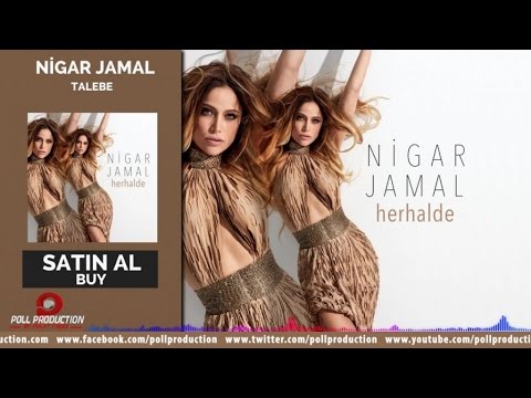 Nigar Jamal - Talebe