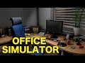 Office Simulator 