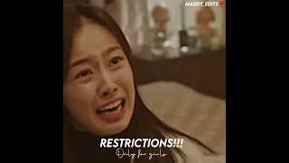 restrictions 🙃only for girls 💯🥺girls pain