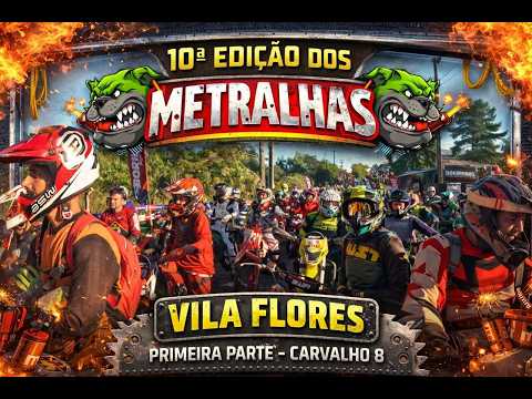 Evento Metralhas Vila Flores – RS | 10ª Edição (Parte 1)