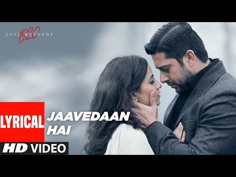 Jaavedaan Hai Lyrical Video | 1920 Evil Returns | KK, Suzanne D'Mello