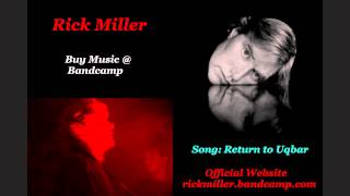 Rick Miller - Return to Uqbar