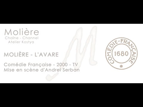 L'Avare - Molière - Comédie Française - Multiple Subtitles - 2000- 4K