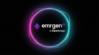 Introducing EMRGEN.ai - Powered By iCareManager