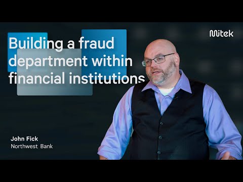 Northwest Bank - Customer Success Story (John Fick - Director of Fraud)