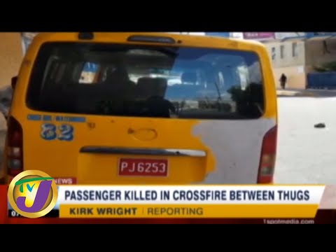 TVJ News Today: Passenger Killed in Crossfire Between Thugs -  July 13 2019