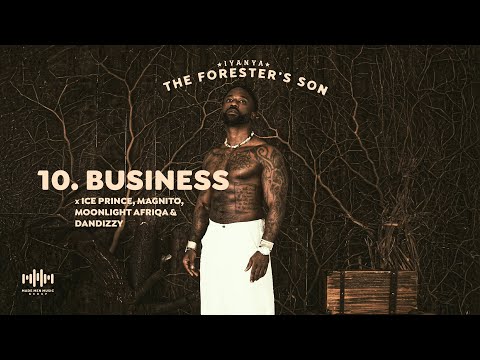 Iyanya feat. Ice Prince, Magnito, Moonlight Afriqa & DanDizzy - Business (Lyric Video)