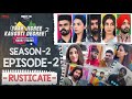 Yaar Jigree Kasooti Degree Season 2   Episode 2 ‐ RUSTICATE   Latest Punjabi Web Series 2020 1080P