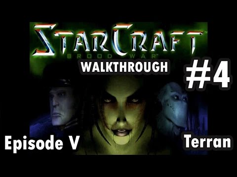 StarCraft Brood War - Terran - Episode V - 4. Assault on Korhal (Walkthrough)