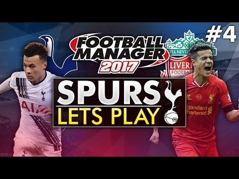 Spurs Let’s Play - Episode 4 | Football Manager 2017 Gameplay