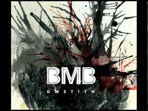 BMB by DM Stith (Son Lux Remix) [feat. Carlosaur]