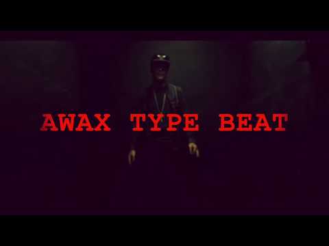 Awax Type Beat 2018_Genocide Productions